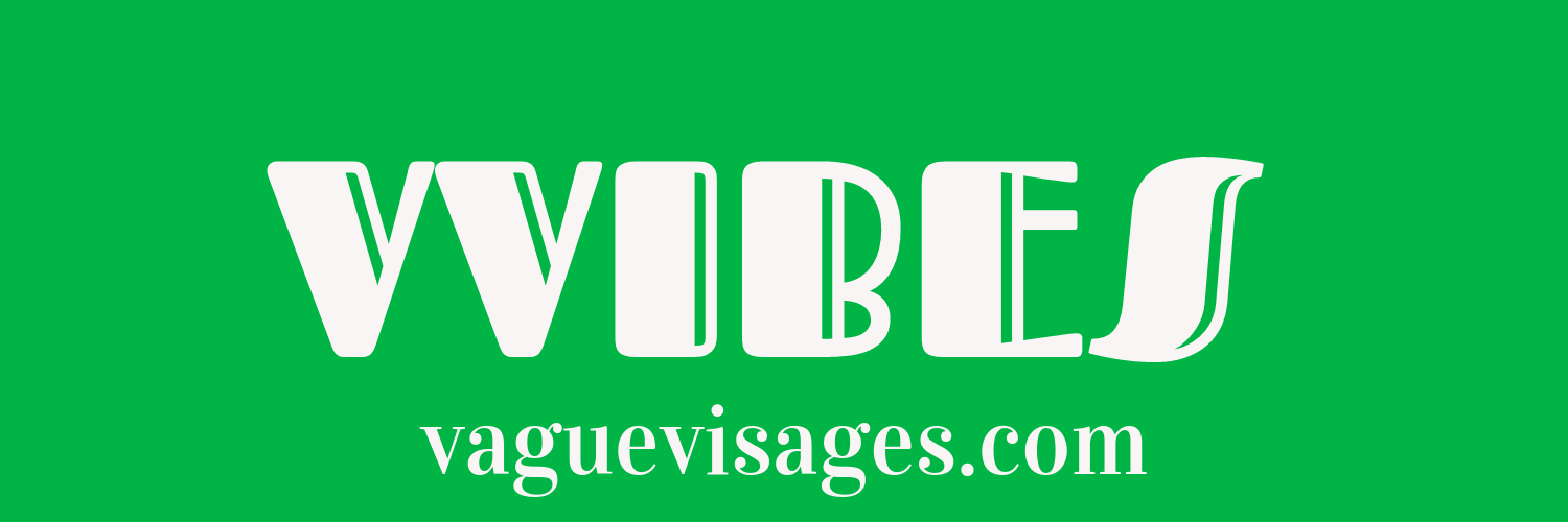 Vague Visages VVIBES