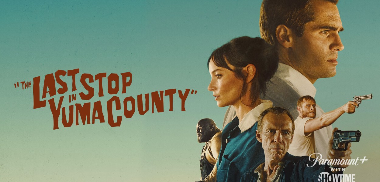 The Last Stop in Yuma County Cast - Every Actor and Character in the 2023 Movie on Paramount+ and Showtime